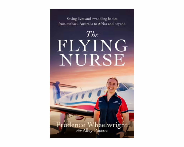 Book - The Flying Nurse - Prudence Wheelwright